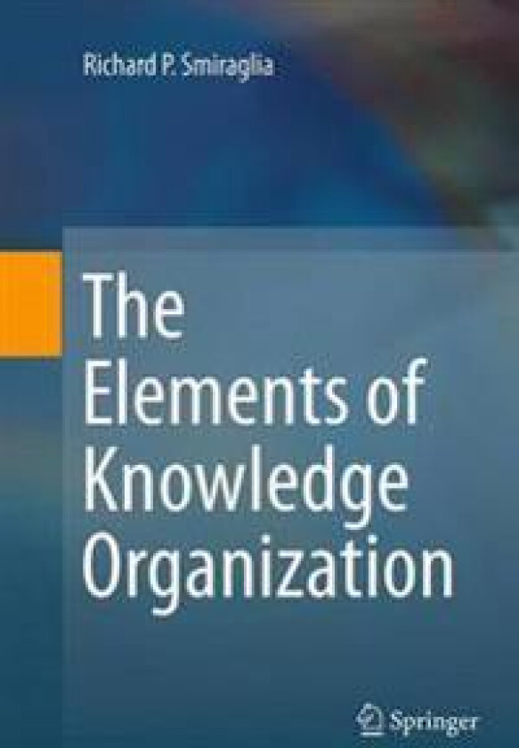 The Elements of Knowledge Organization