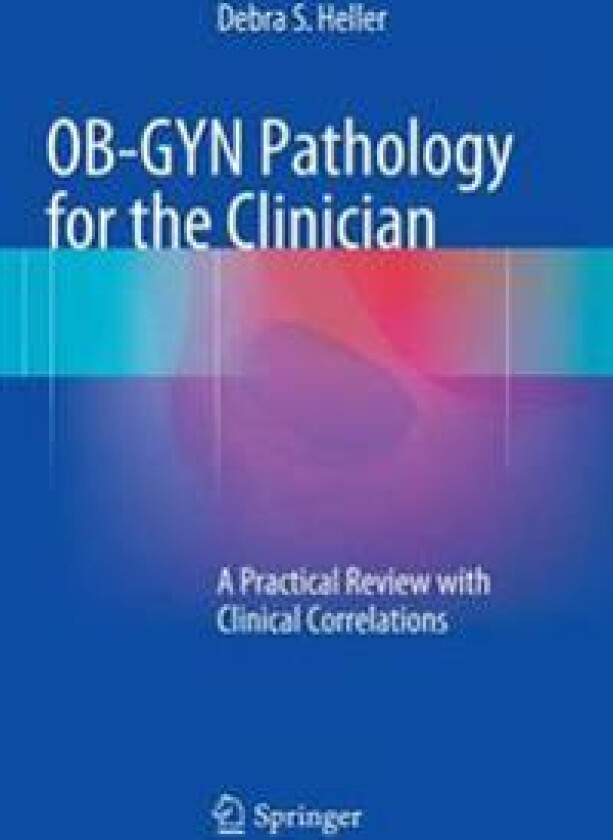 OB-GYN Pathology for the Clinician