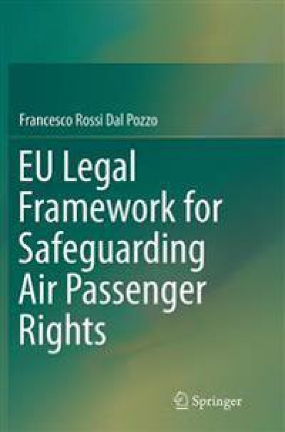 EU Legal Framework for Safeguarding Air Passenger Rights