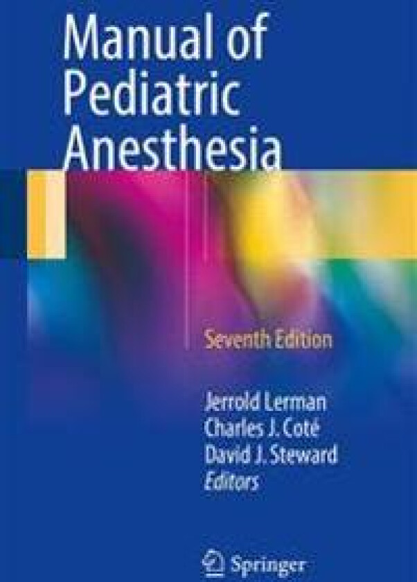 Manual of Pediatric Anesthesia