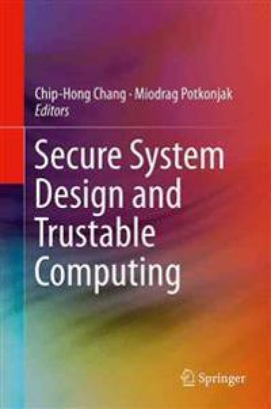 Secure System Design and Trustable Computing