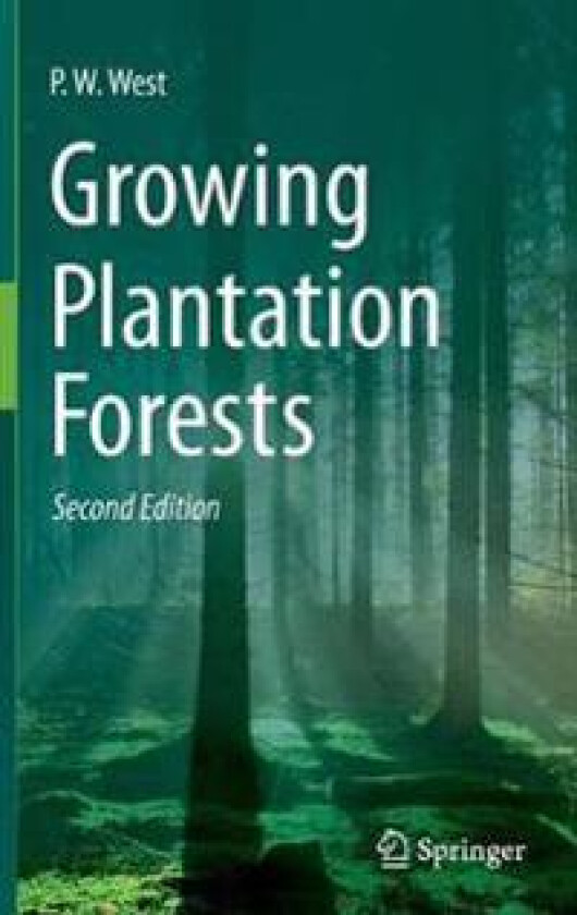 Growing Plantation Forests