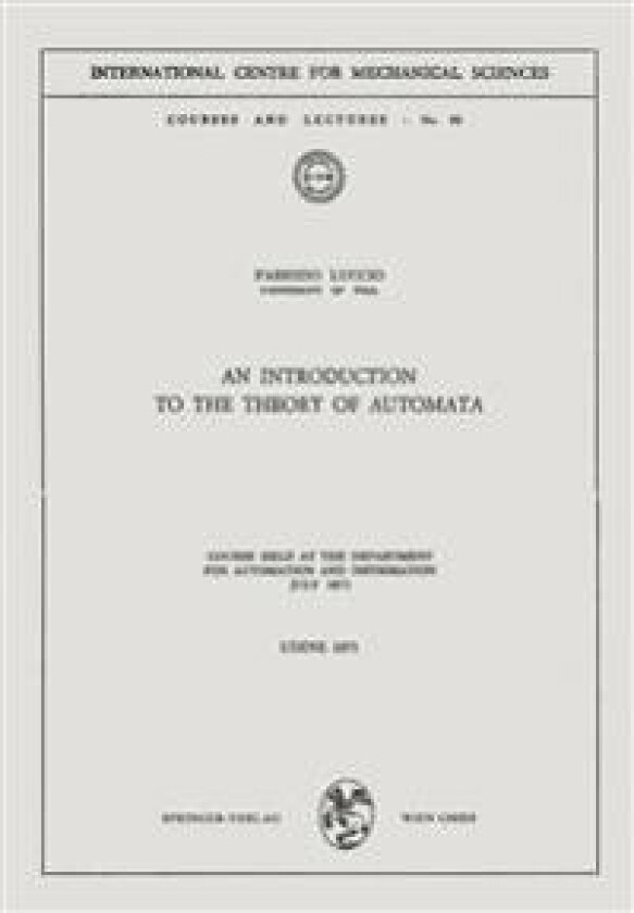 An Introduction to the Theory of Automata