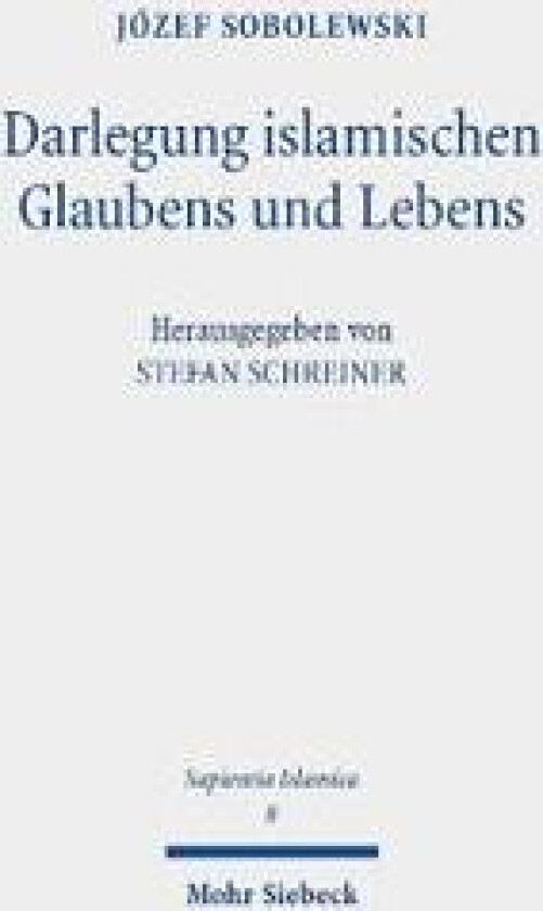 Darlegung islamischen Glaubens und Lebens