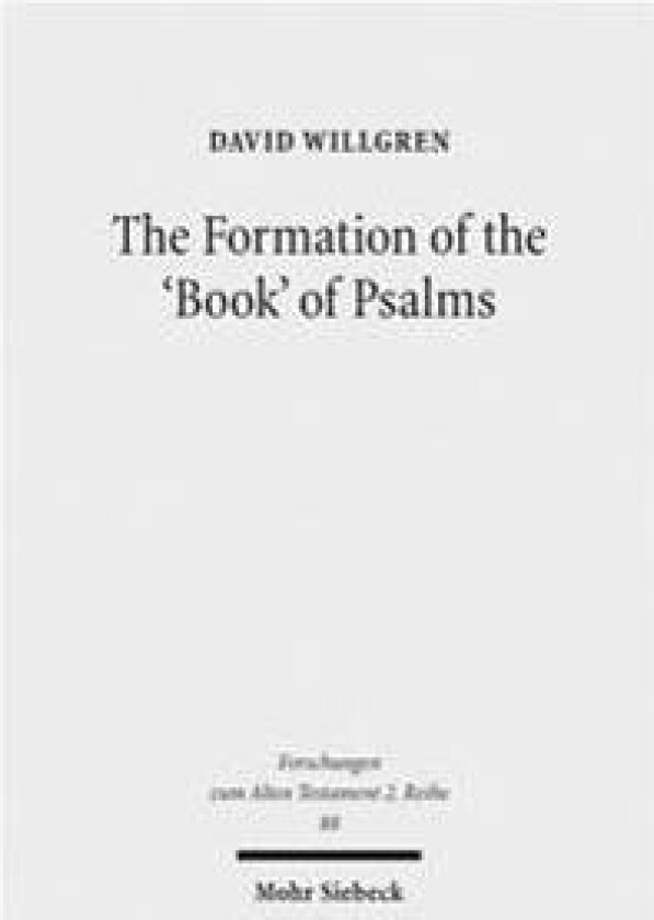 The Formation of the 'Book' of Psalms