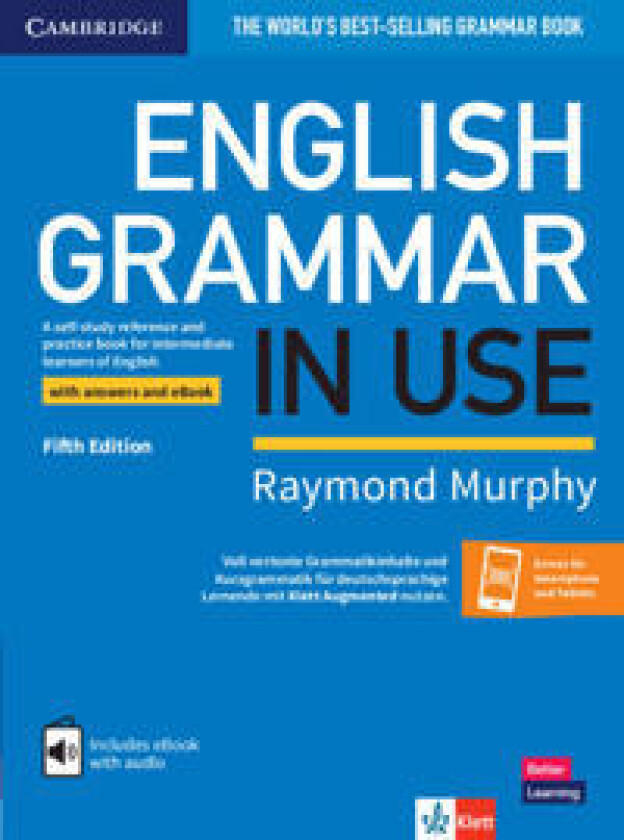 ENGLISH GRAMMAR IN USE FIFTH EDITION KLETT EDITION. BOOK WITH ANSWERS AND EBOOK
