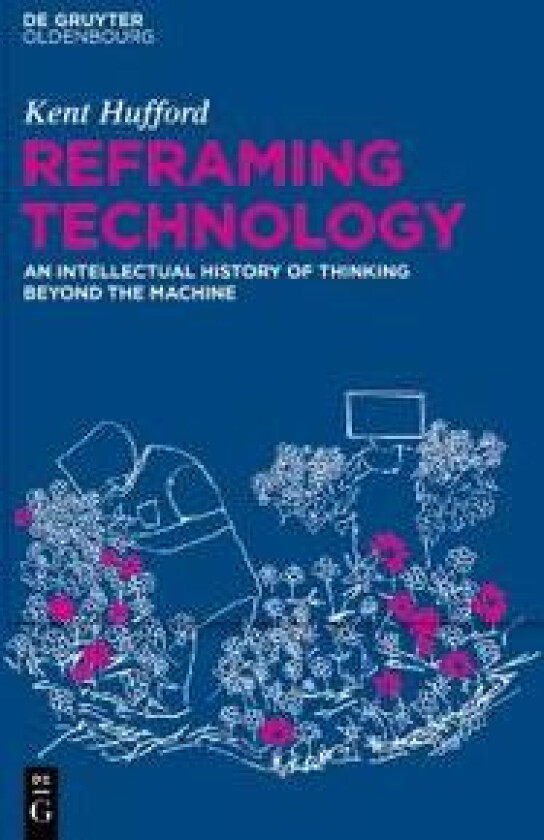 Reframing Technology