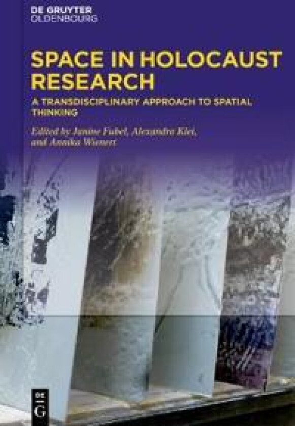 Space in Holocaust Research