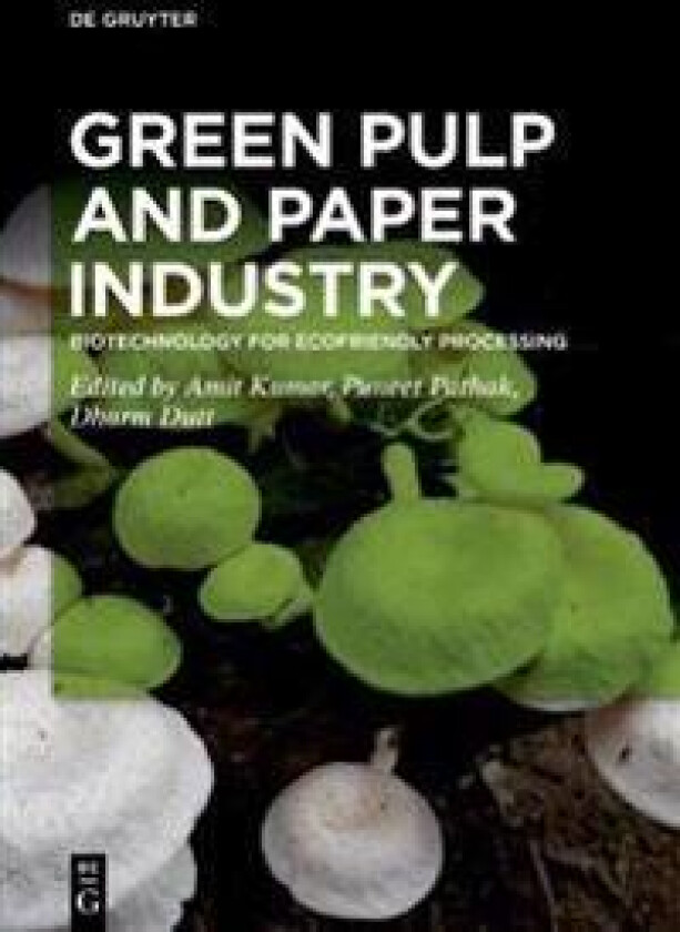 Green Pulp and Paper Industry