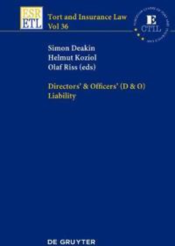 Directors & Officers (D & O) Liability