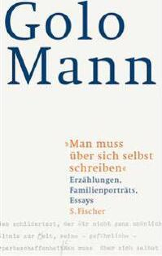 'Man muss über sich selbst schreiben'