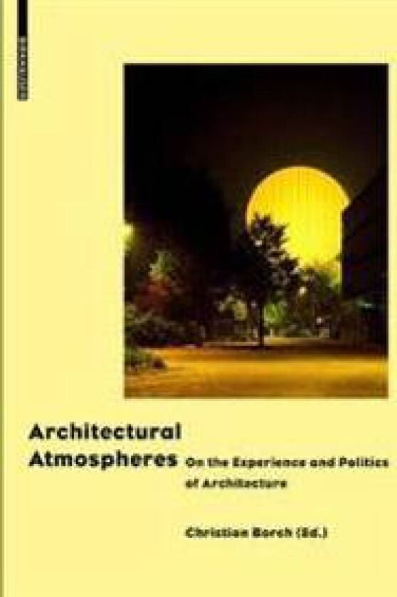 Architectural Atmospheres