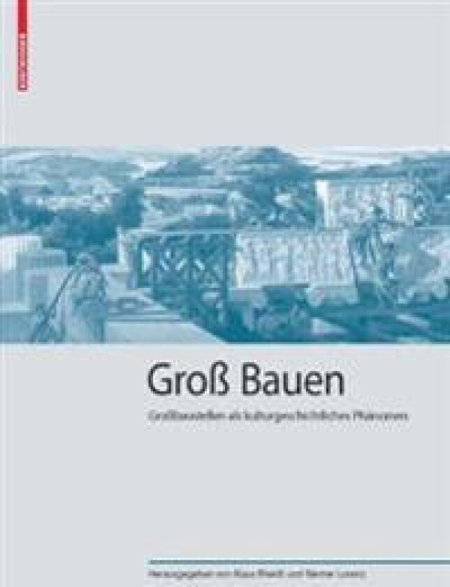 Groß Bauen