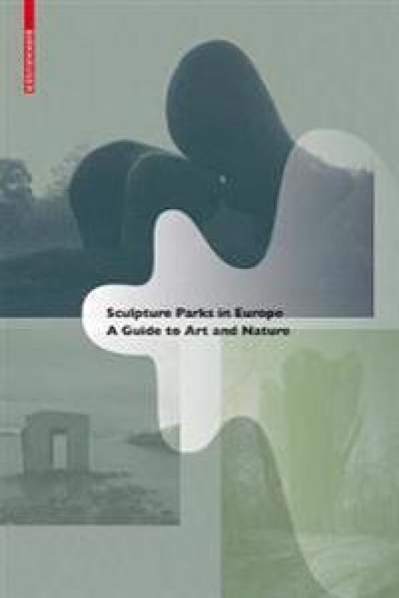 Sculpture Parks in Europe