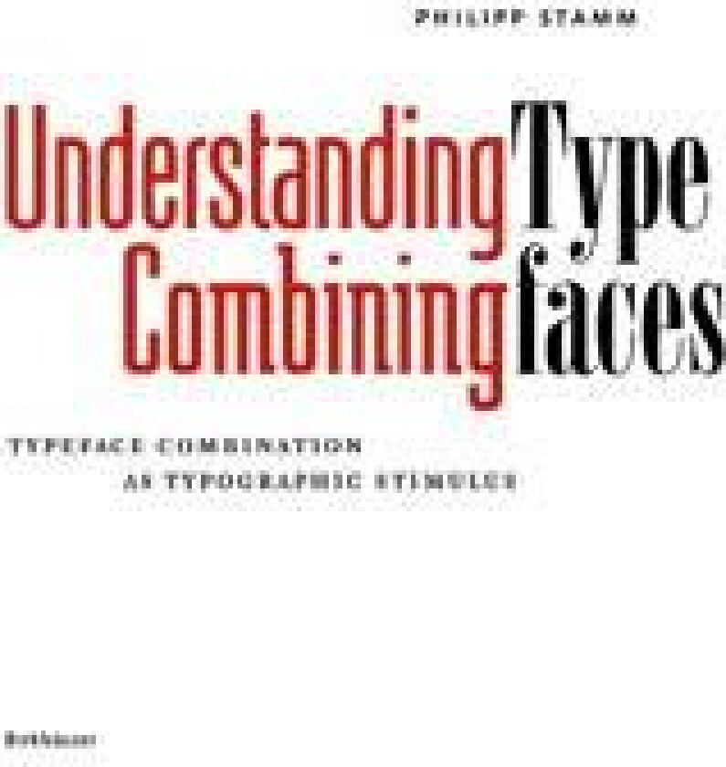 Understanding – Combining Typefaces