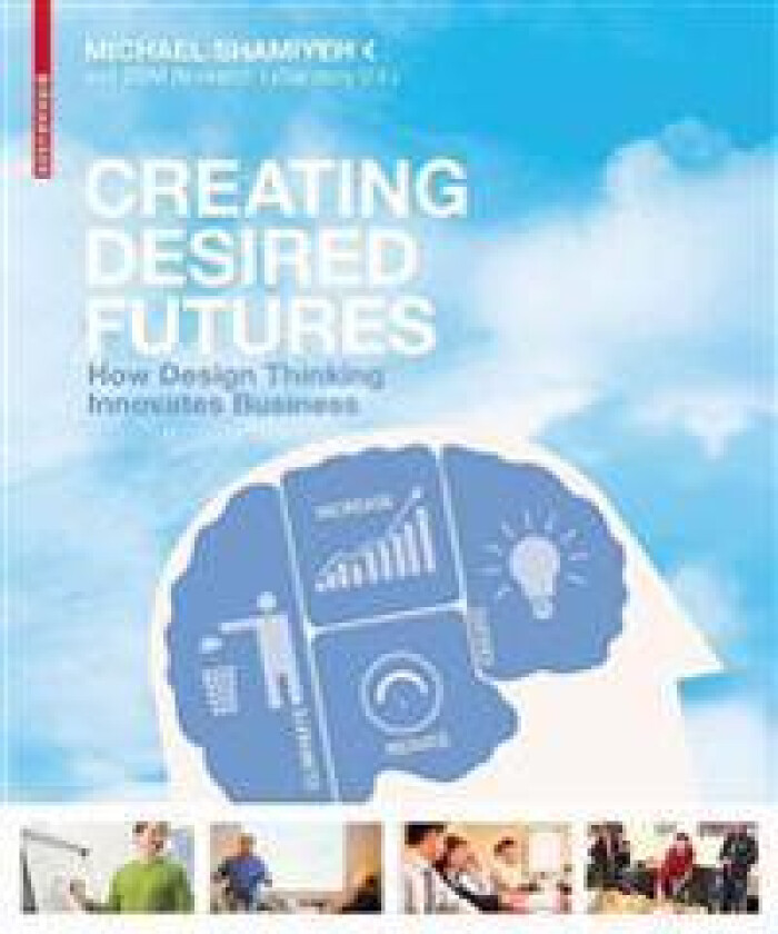 Creating Desired Futures