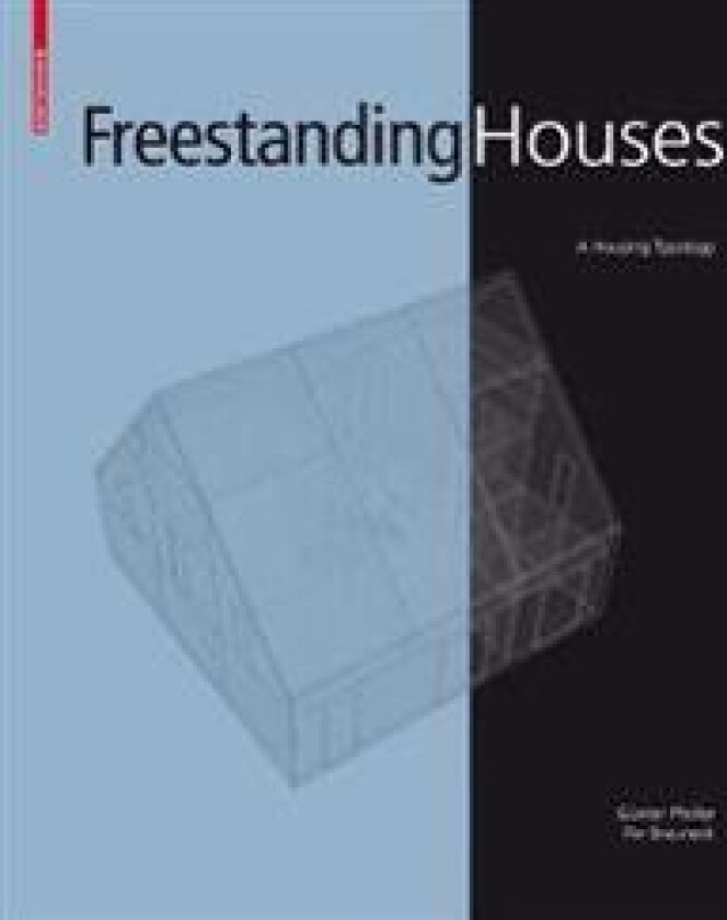 Freestanding Houses