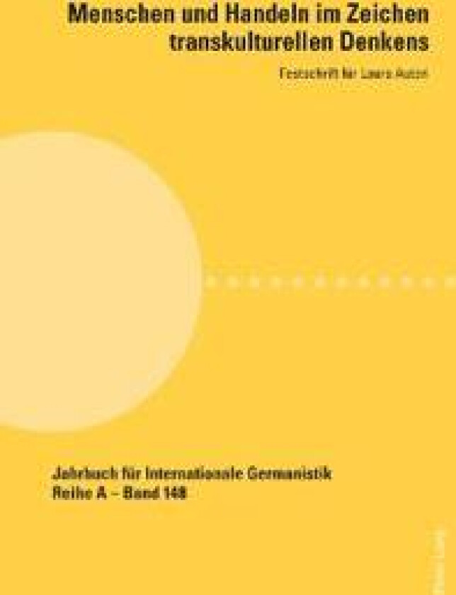 Menschen Und Handeln Im Zeichen Transkulturellen Denkens