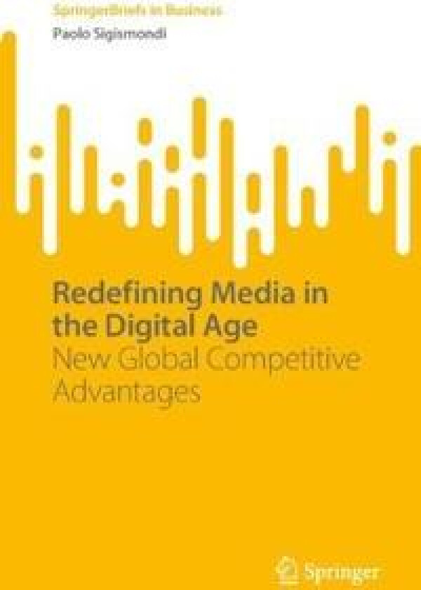 Redefining Media in the Digital Age