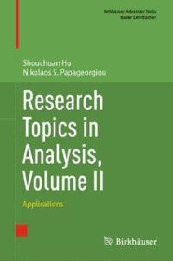 Research Topics in Analysis, Volume II