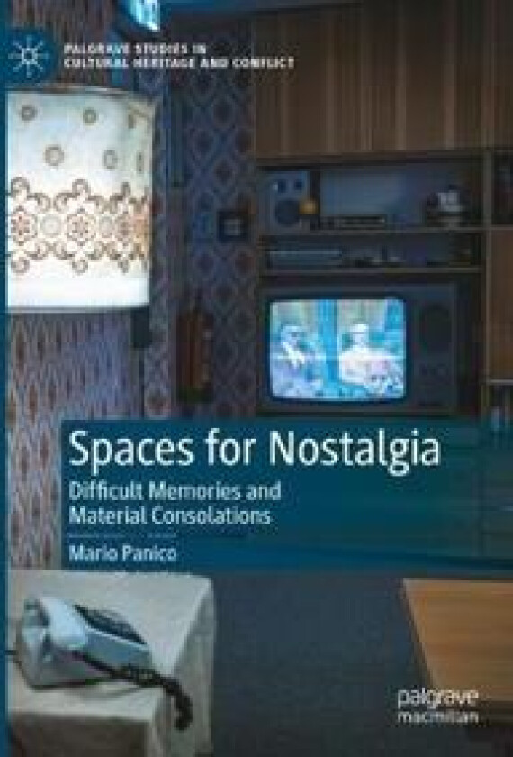 Spaces for Nostalgia