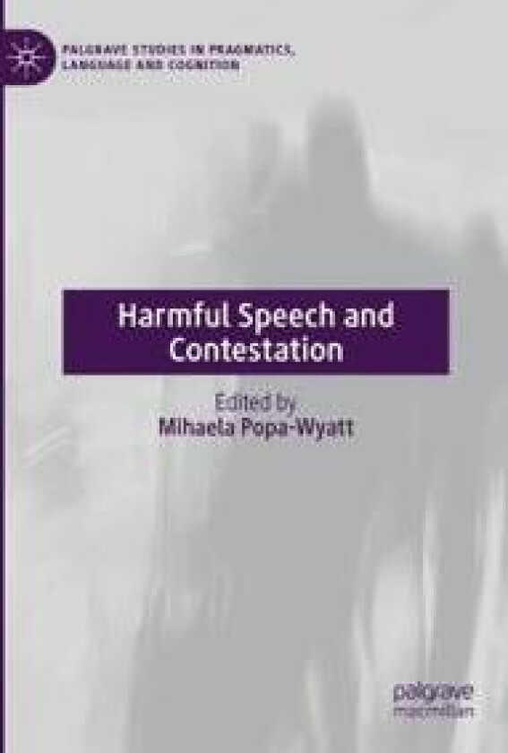 Harmful Speech and Contestation