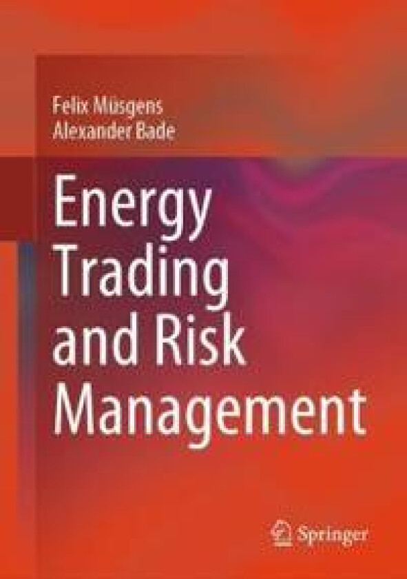 Energy Trading and Risk Management