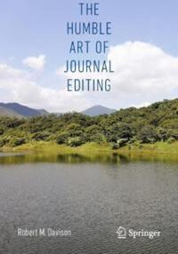 The Humble Art of Journal Editing