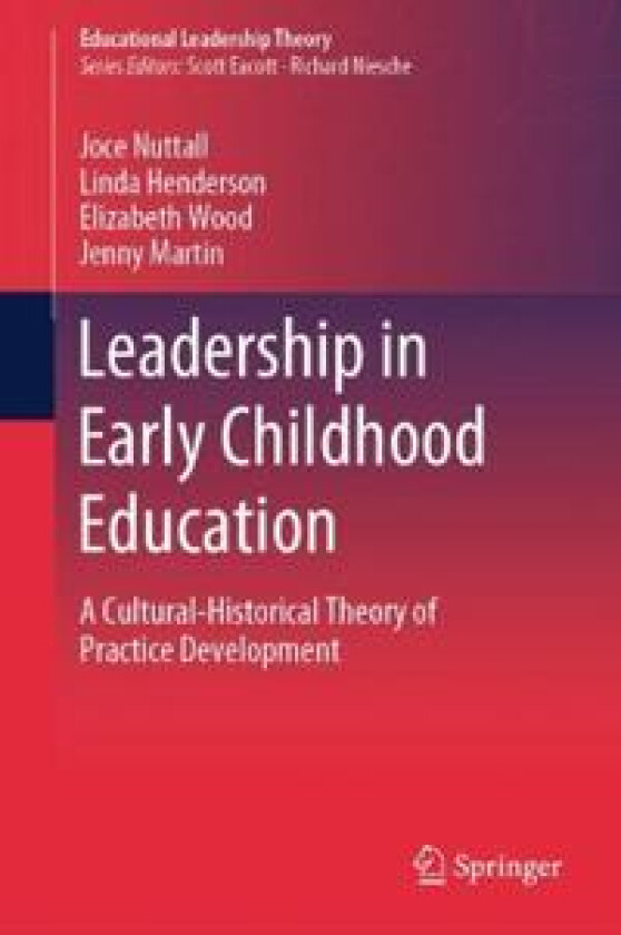 Leadership in Early Childhood Education