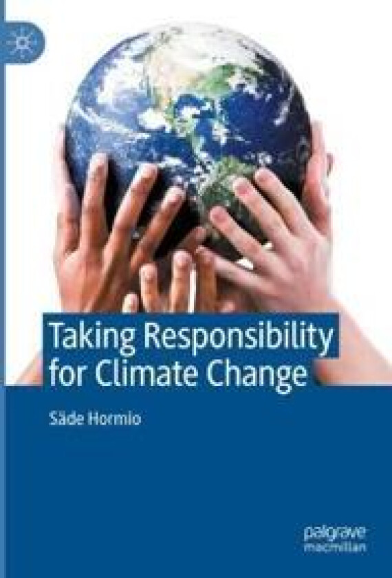 Taking Responsibility for Climate Change