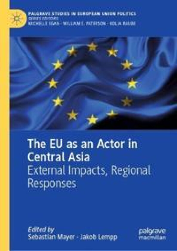 The EU as an Actor in Central Asia