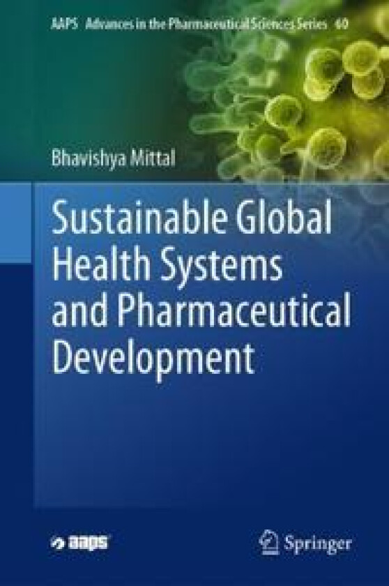 Sustainable Global Health Systems and Pharmaceutical Development