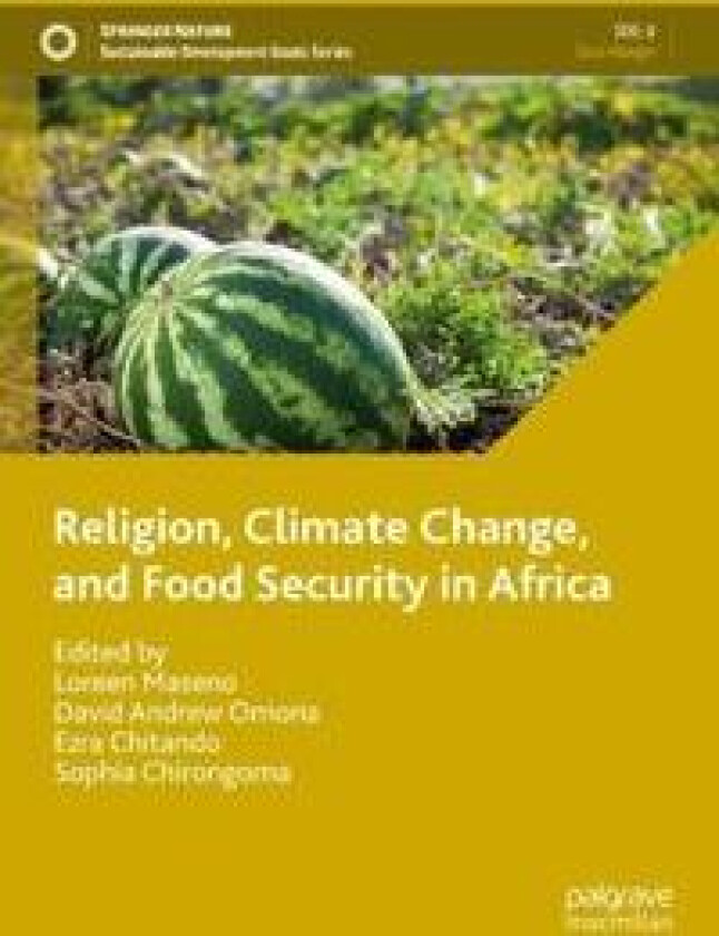 Religion, Climate Change, and Food Security in Africa