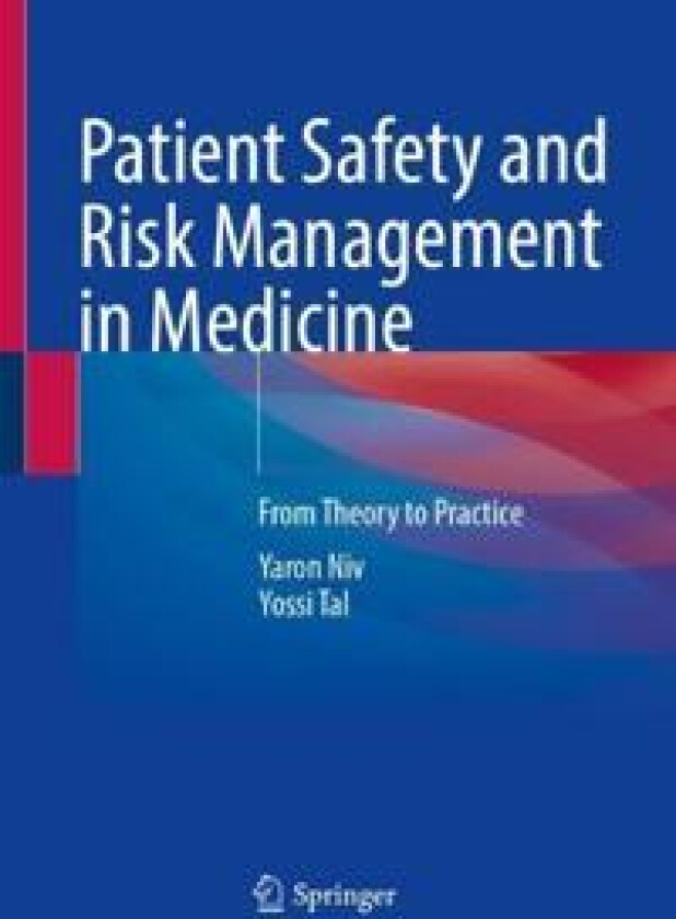 Patient Safety and Risk Management in Medicine