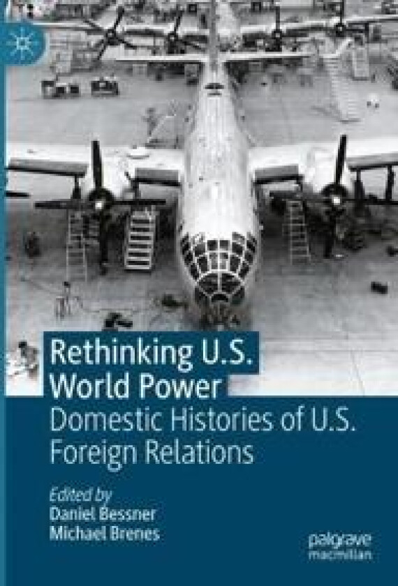 Rethinking U.S. World Power