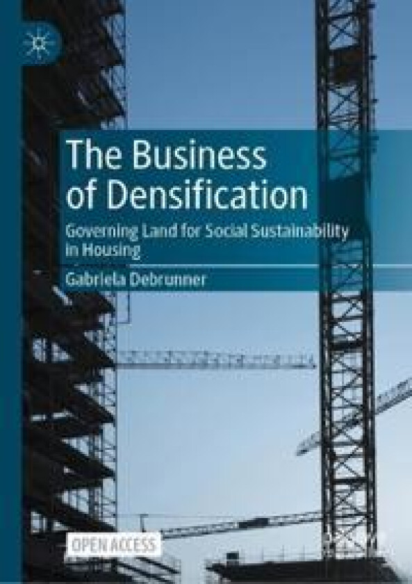 The Business of Densification