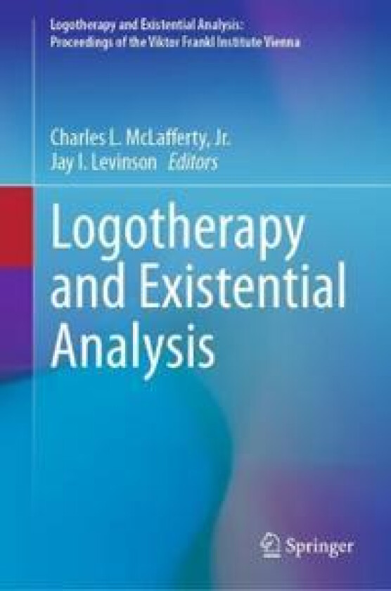 Logotherapy and Existential Analysis