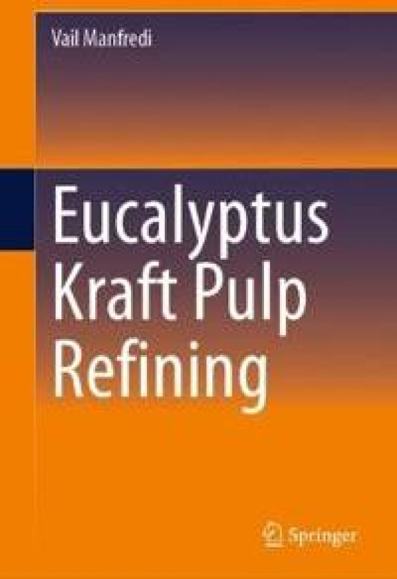 Eucalyptus Kraft Pulp Refining