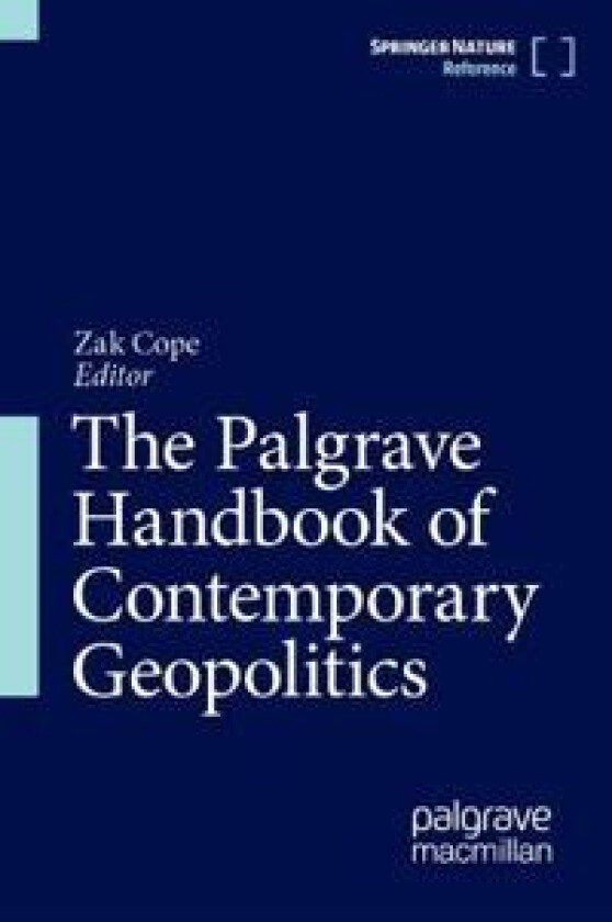 The Palgrave Handbook of Contemporary Geopolitics