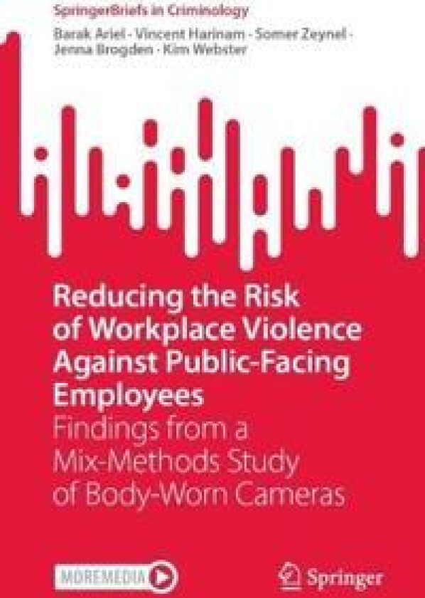 Reducing the Risk of Workplace Violence Against Public-Facing Employees