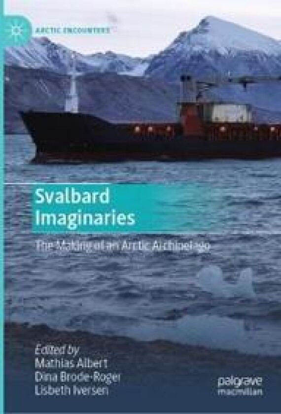 Svalbard Imaginaries