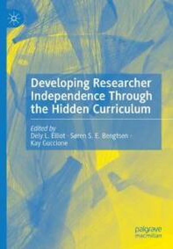 Developing Researcher Independence Through the Hidden Curriculum