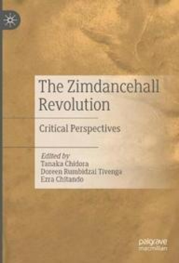 The Zimdancehall Revolution