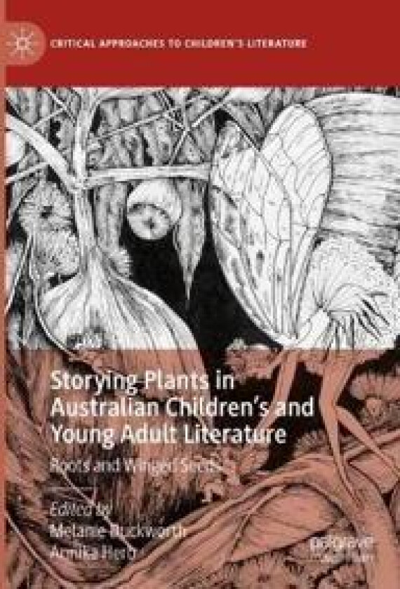 Storying Plants in Australian Children’s and Young Adult Literature