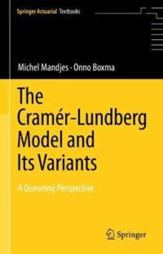 The Cramér–Lundberg Model and Its Variants