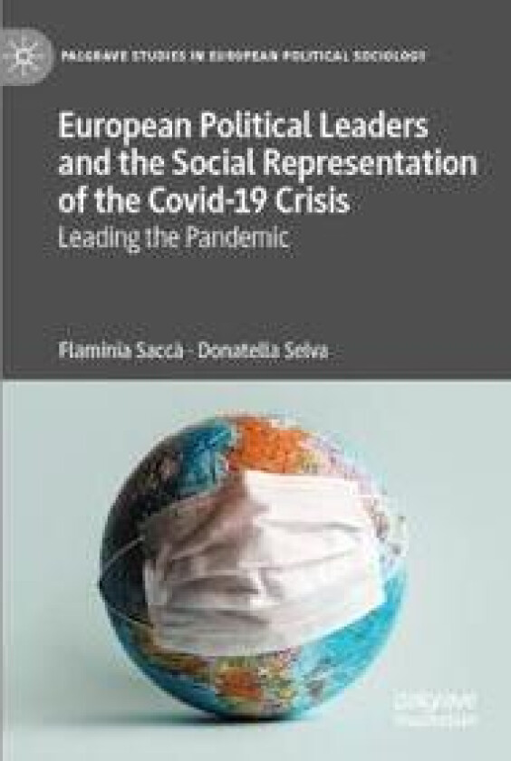 European Political Leaders and the Social Representation of the Covid-19 Crisis