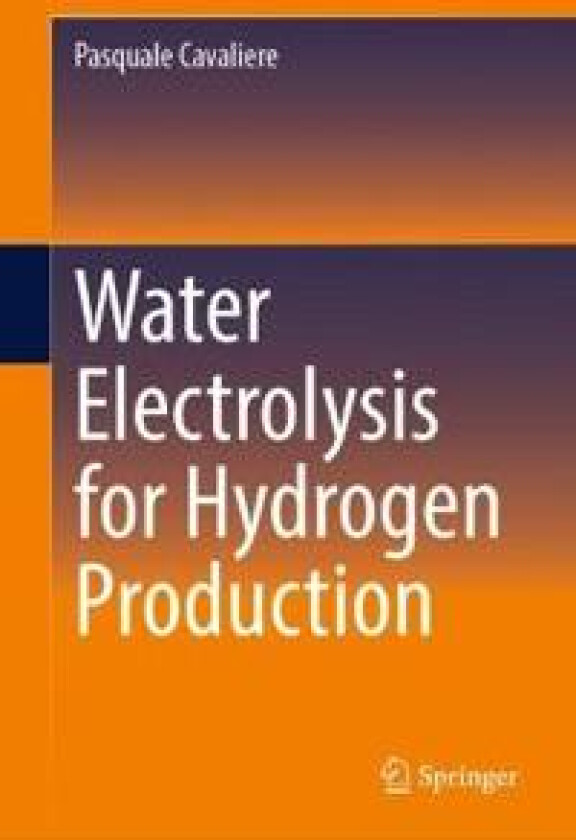 Water Electrolysis for Hydrogen Production