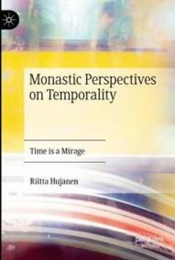 Monastic Perspectives on Temporality