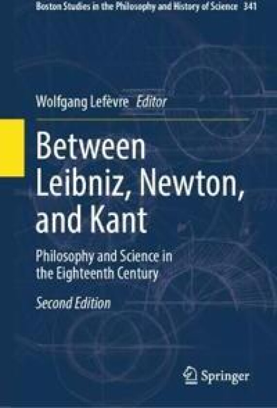 Between Leibniz, Newton, and Kant