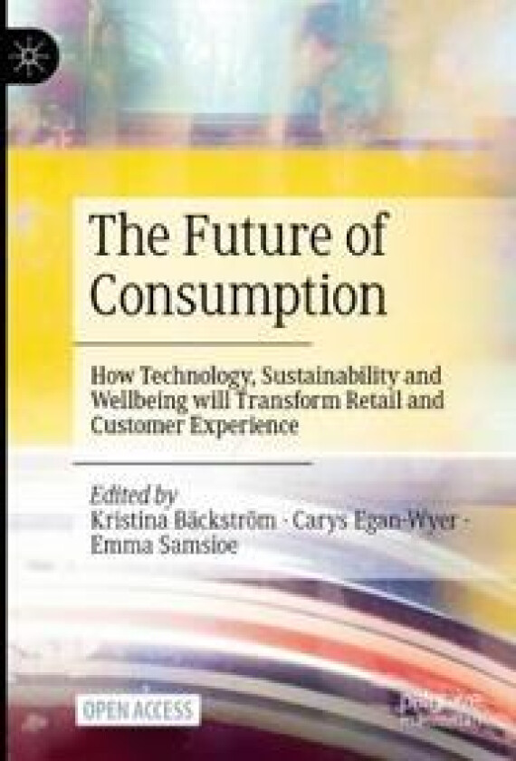 The Future of Consumption